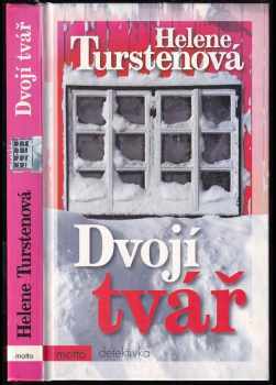 Helene Tursten: Dvojí tvář