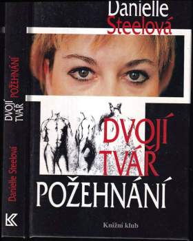 Dvojí tvář požehnání