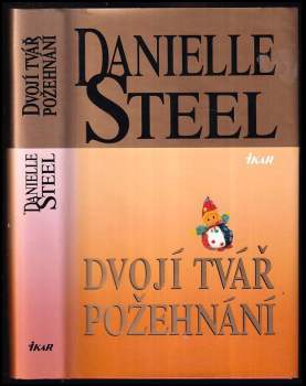 Dvojí tvář požehnání