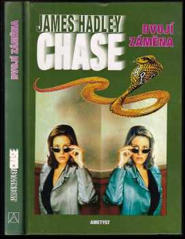 James Hadley Chase: Dvojí záměna