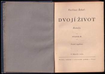 Vavřinec Řehoř: Dvojí život