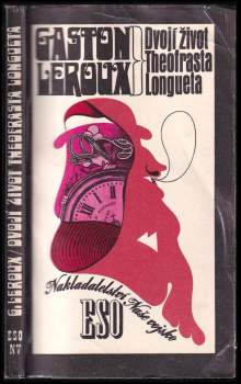 Dvojí život Theofrasta Longueta