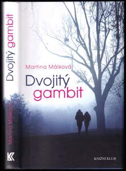 Martina Málková: Dvojitý gambit