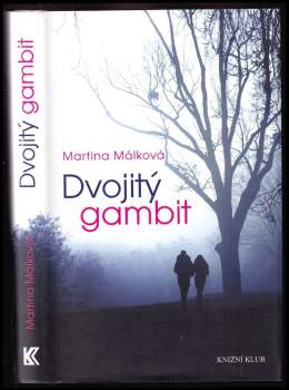 Martina Málková: Dvojitý gambit