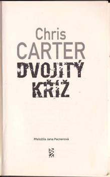 Chris Carter: Dvojitý kříž