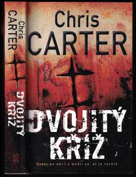 Chris Carter: Dvojitý kříž