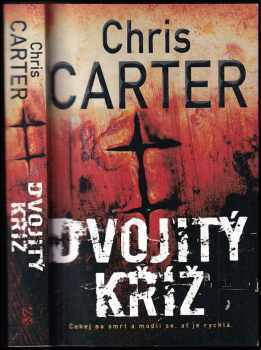 Chris Carter: Dvojitý kříž