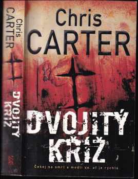 Chris Carter: Dvojitý kříž