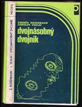 Zdeněk Rosenbaum: Dvojnásobný dvojník
