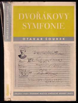 Otakar Šourek: Dvořákovy symfonie