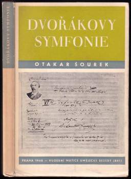 Otakar Šourek: Dvořákovy symfonie