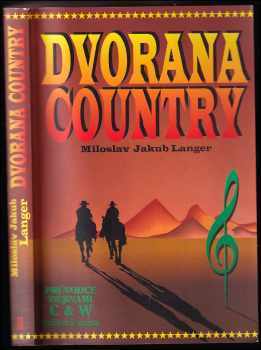 Miloslav Jakub Langer: Dvorana country