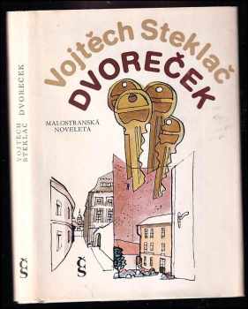 Dvoreček : malostranská noveleta