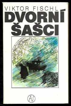 Viktor Fischl: Dvorní šašci