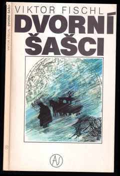 Viktor Fischl: Dvorní šašci