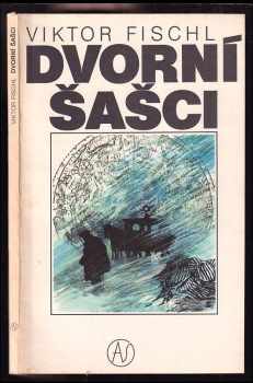 Viktor Fischl: Dvorní šašci