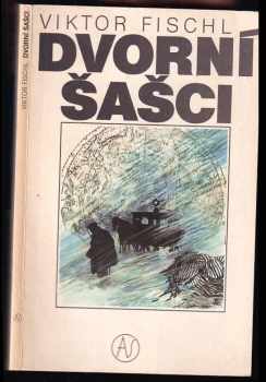 Viktor Fischl: Dvorní šašci