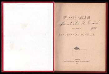 Ferdinand Schulz: Dvorské panstvo