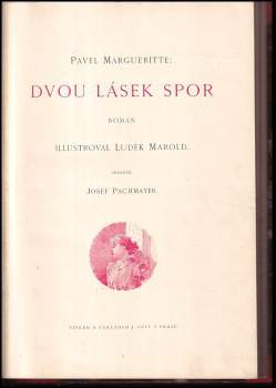 Paul Margueritte: Dvou lásek spor