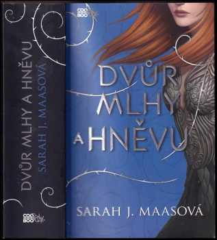 Sarah J Maas: Dvůr mlhy a hněvu