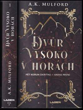 A. K. Mulford: Dvůr vysoko v horách
