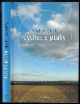 Václav Cílek: Dýchat s ptáky