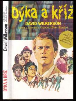 David Wilkerson: Dýka a kříž