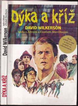 David Wilkerson: Dýka a kříž