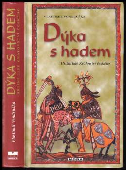 Dýka s hadem, aneb, Tři zločiny, které rozřešil královský prokurátor Oldřich z Chlumu léta Páně 1269