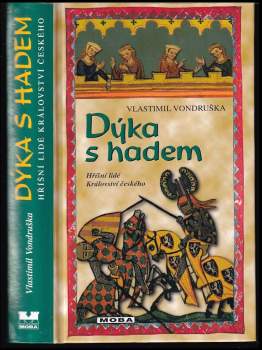 Dýka s hadem, aneb, Tři zločiny, které rozřešil královský prokurátor Oldřich z Chlumu léta Páně 1269