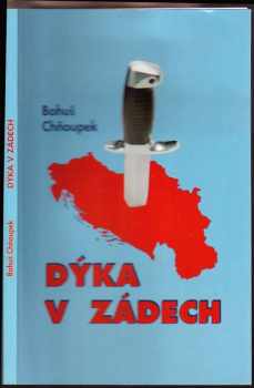 Bohuslav Chňoupek: Dýka v zádech