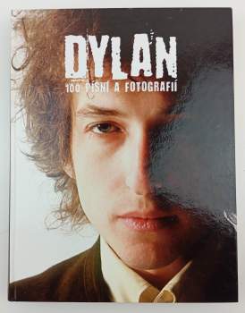 Dylan: 100 písní a fotografií