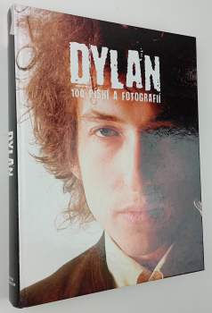 Dylan: 100 písní a fotografií