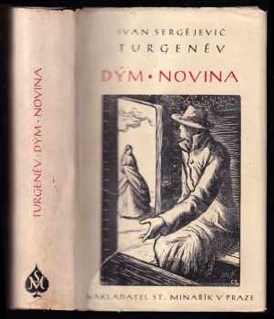 Ivan Sergejevič Turgenev: Dým ; Novina