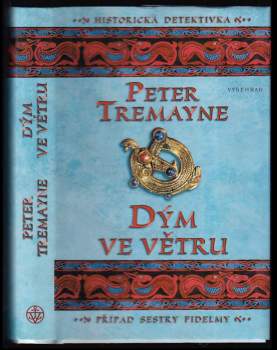 Dým ve větru : případ sestry Fidelmy