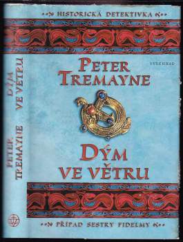 Dým ve větru : případ sestry Fidelmy