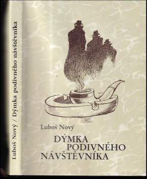 Dýmka podivného návštěvníka