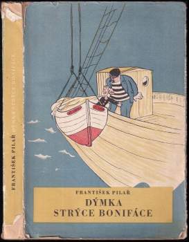 František Pilař: Dýmka strýce Bonifáce