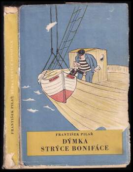 František Pilař: Dýmka strýce Bonifáce