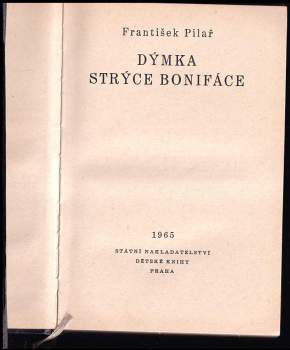 František Pilař: Dýmka strýce Bonifáce