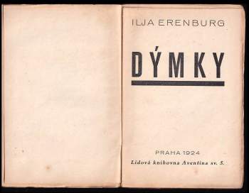 Il'ja Grigor'jevič Èrenburg: Dýmky