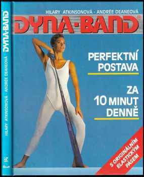 Dyna-band : [perfektní postava za 10 minut denně]