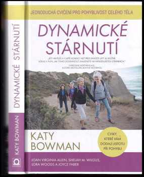 Katy Bowman: Dynamické stárnutí