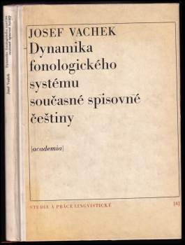 Dynamika fonologického systému současné spisovné češtiny