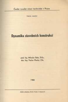 Dynamika stavebních konstrukcí