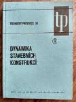 Dynamika stavebních konstrukcí