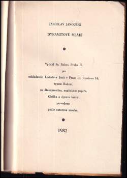 Jaroslav Janoušek: Dynamitové mládí