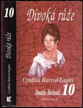 Cynthia Harrod-Eagles: Dynastie Morlandů