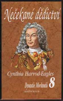 Cynthia Harrod-Eagles: Dynastie Morlandů