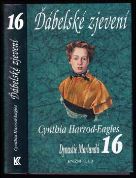 Cynthia Harrod-Eagles: Dynastie Morlandů